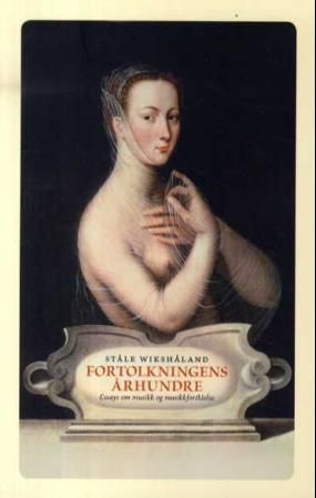 Fortolkningens århundre