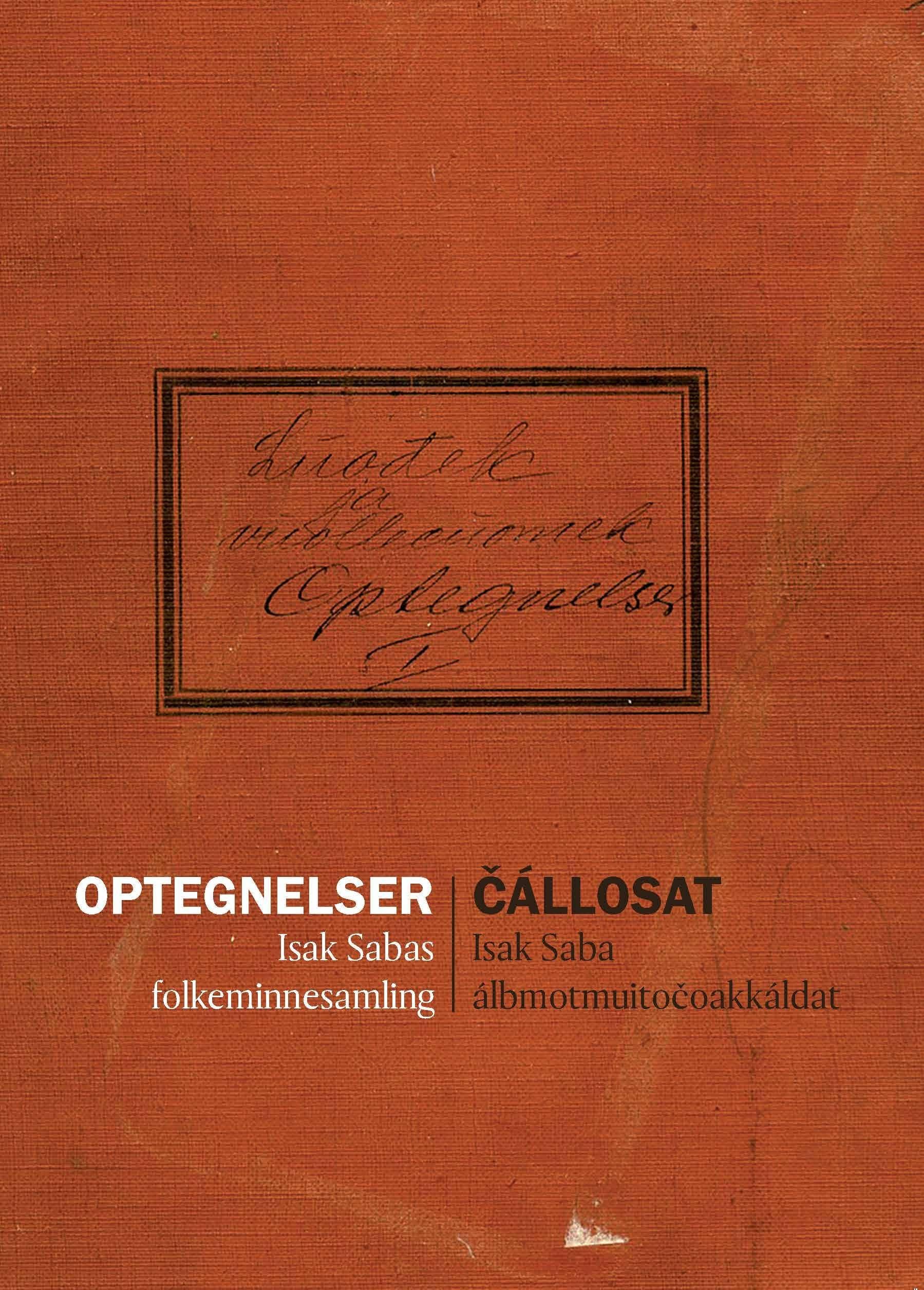 Opptegnelser = Čállosat