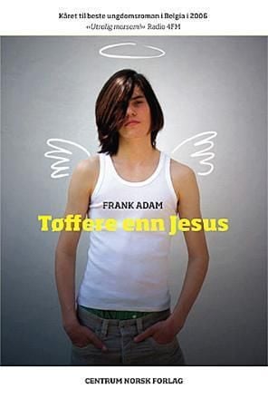 Tøffere enn Jesus