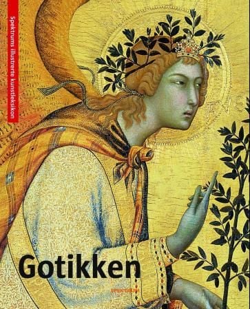 Gotikken = Gotisk konst = Gotisk kunst = Gotiikka