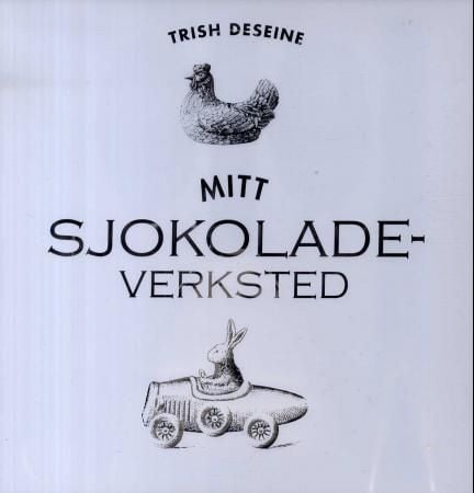 Mitt sjokoladeverksted