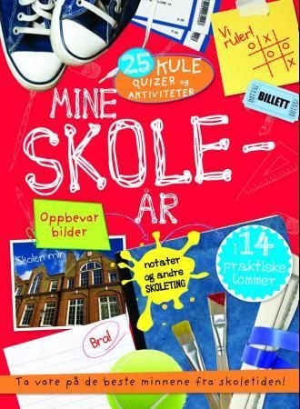 Mine skoleår. Ta vare på de beste minnene fra skoletiden! Scrapbok