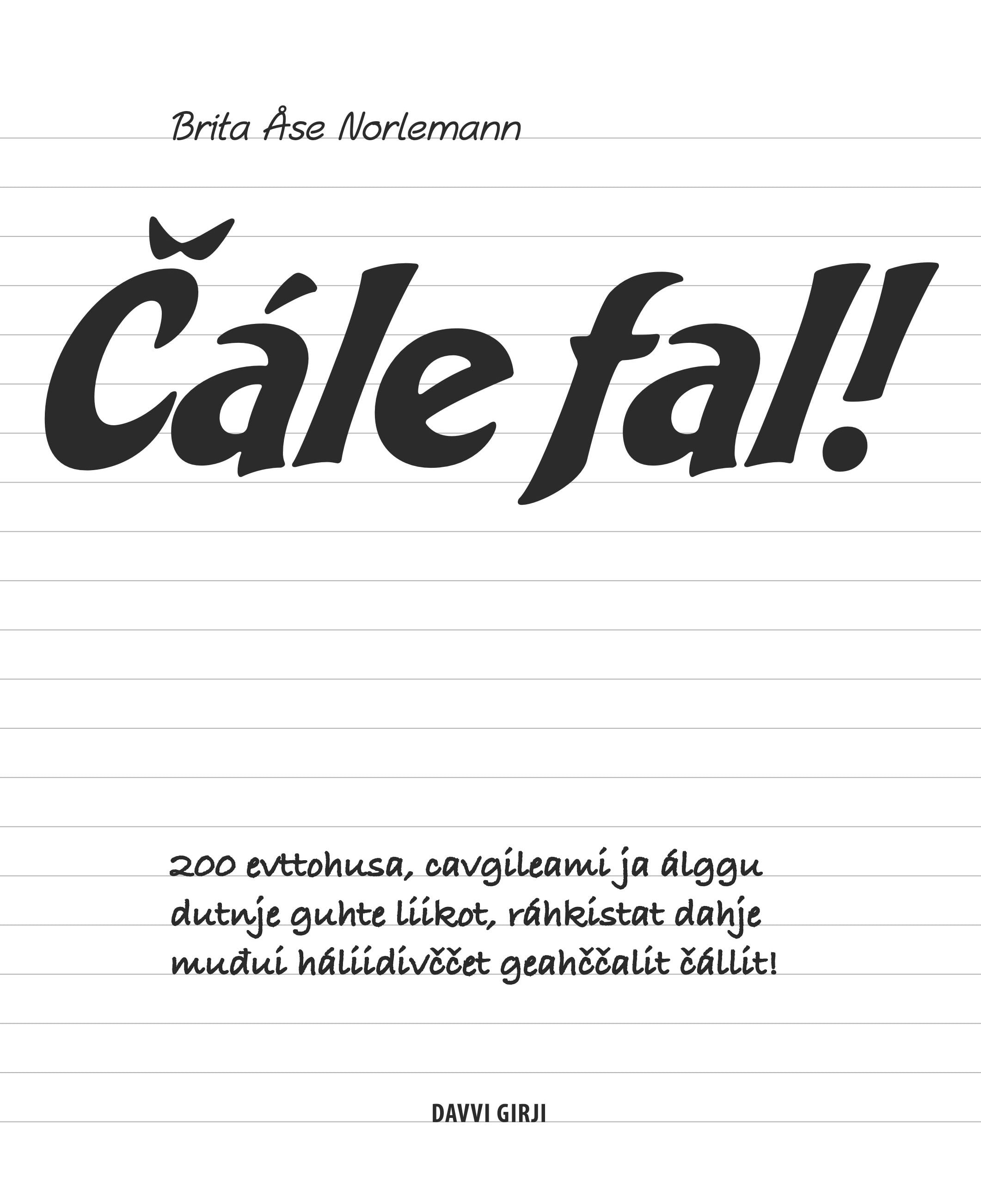 Čále fal!