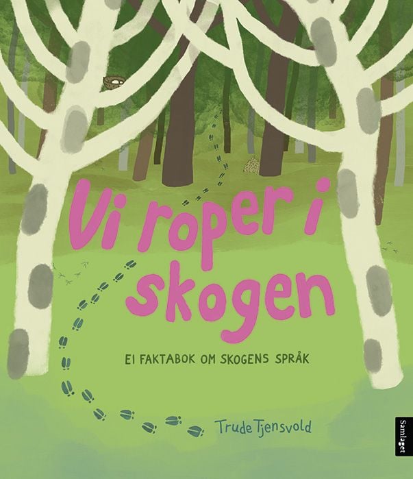 Vi roper i skogen