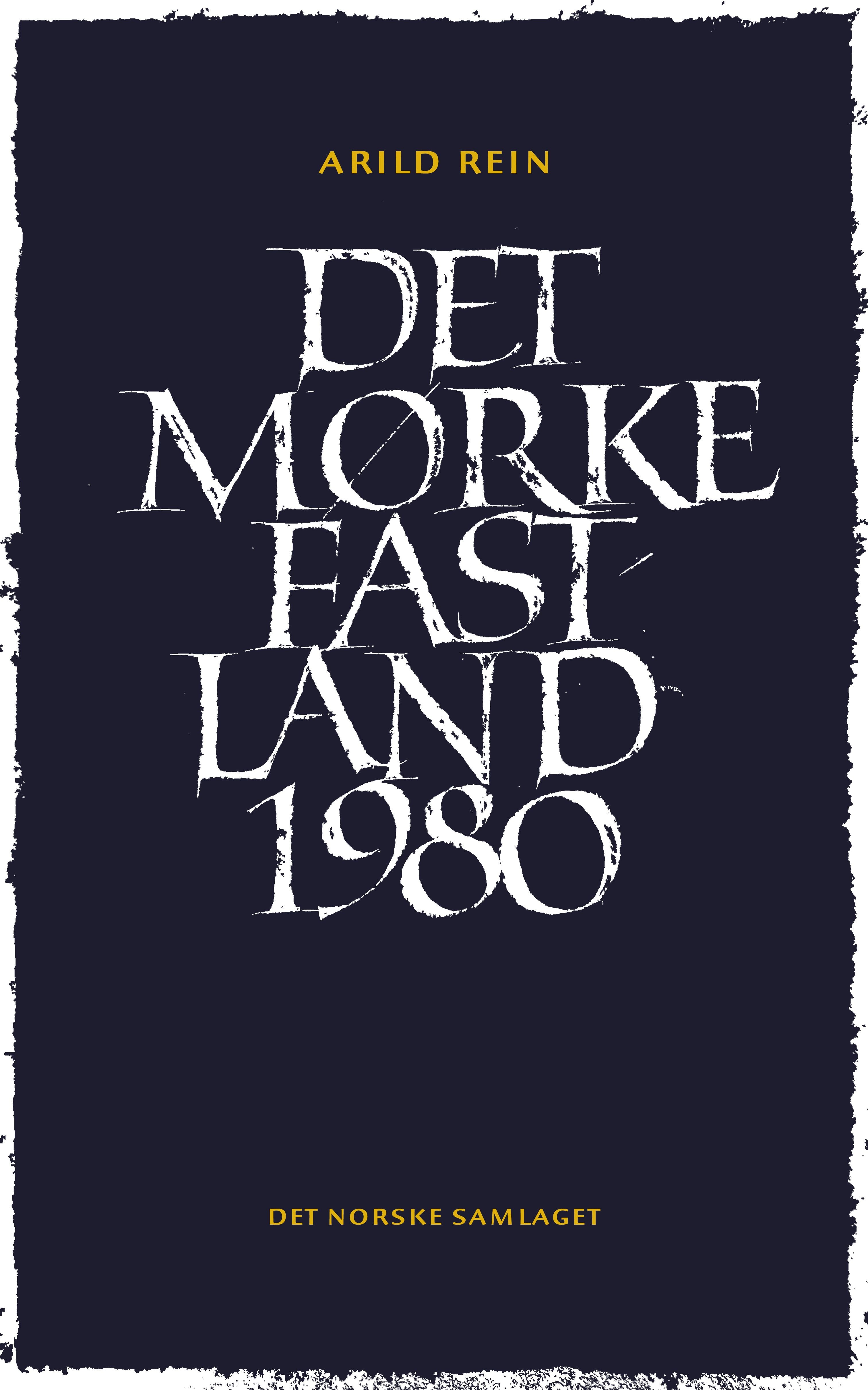 Det mørke fastland 1980
