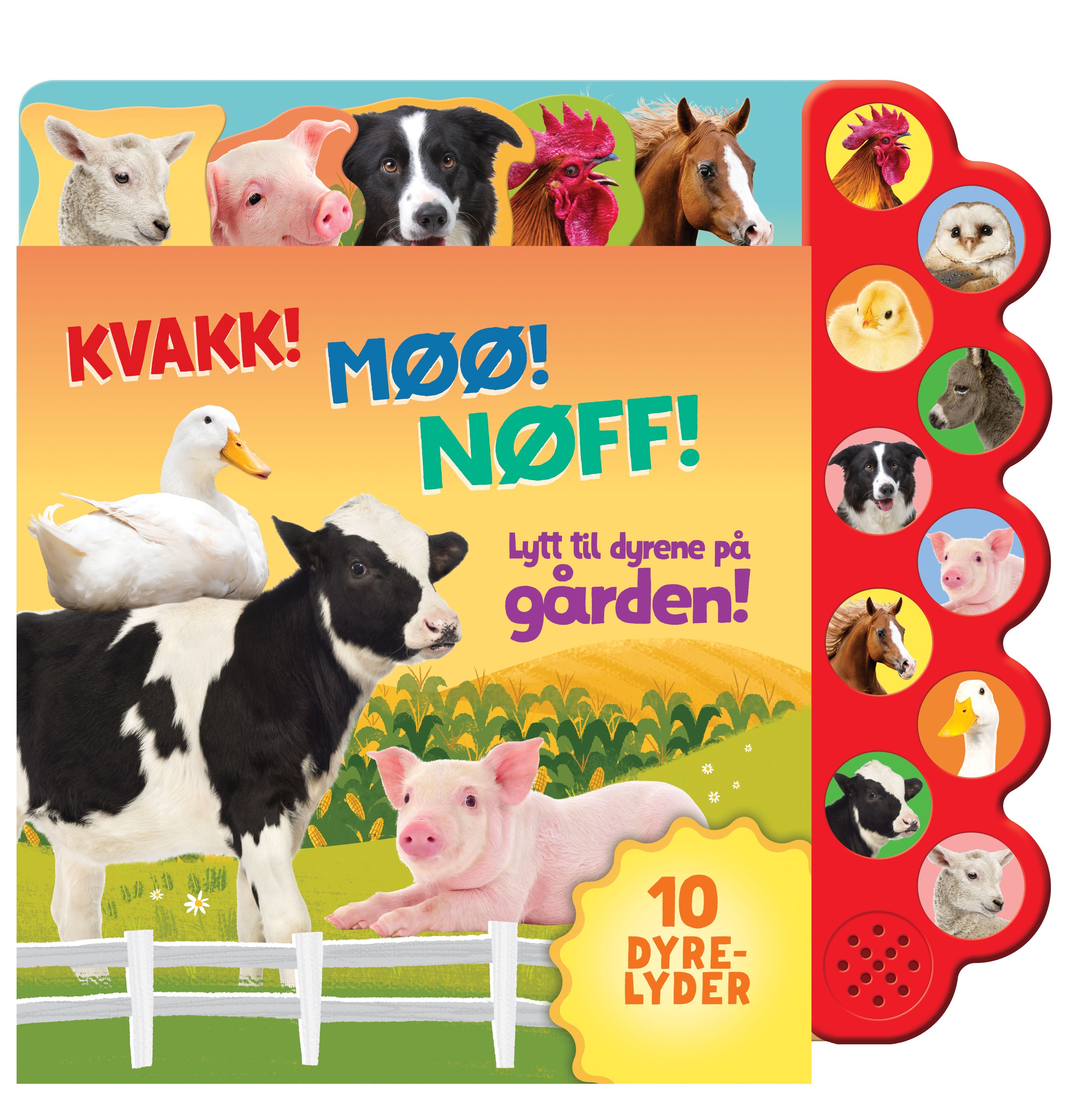 Kvakk! Møø! Nøff!