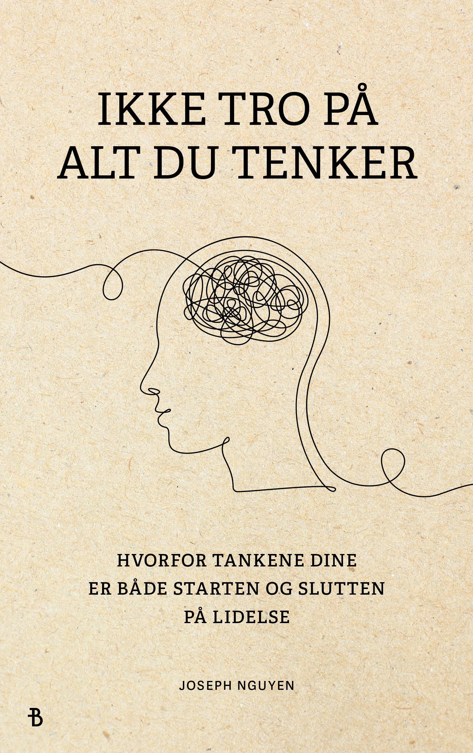 Ikke tro på alt du tenker