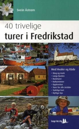 40 trivelige turer i Fredrikstad
