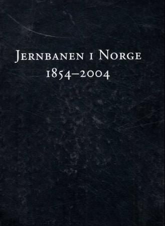 Jernbanen i Norge 1854-2004