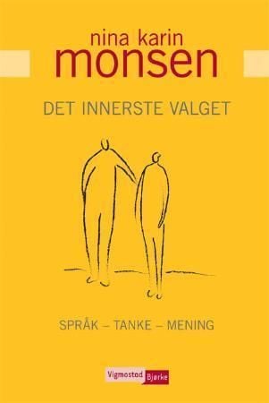 Det innerste valget