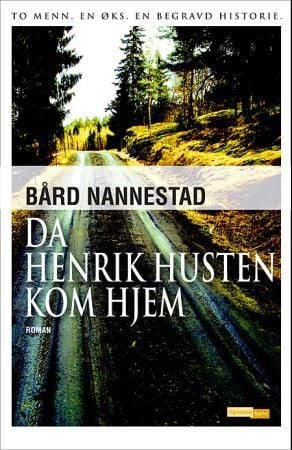 Da Henrik Husten kom hjem