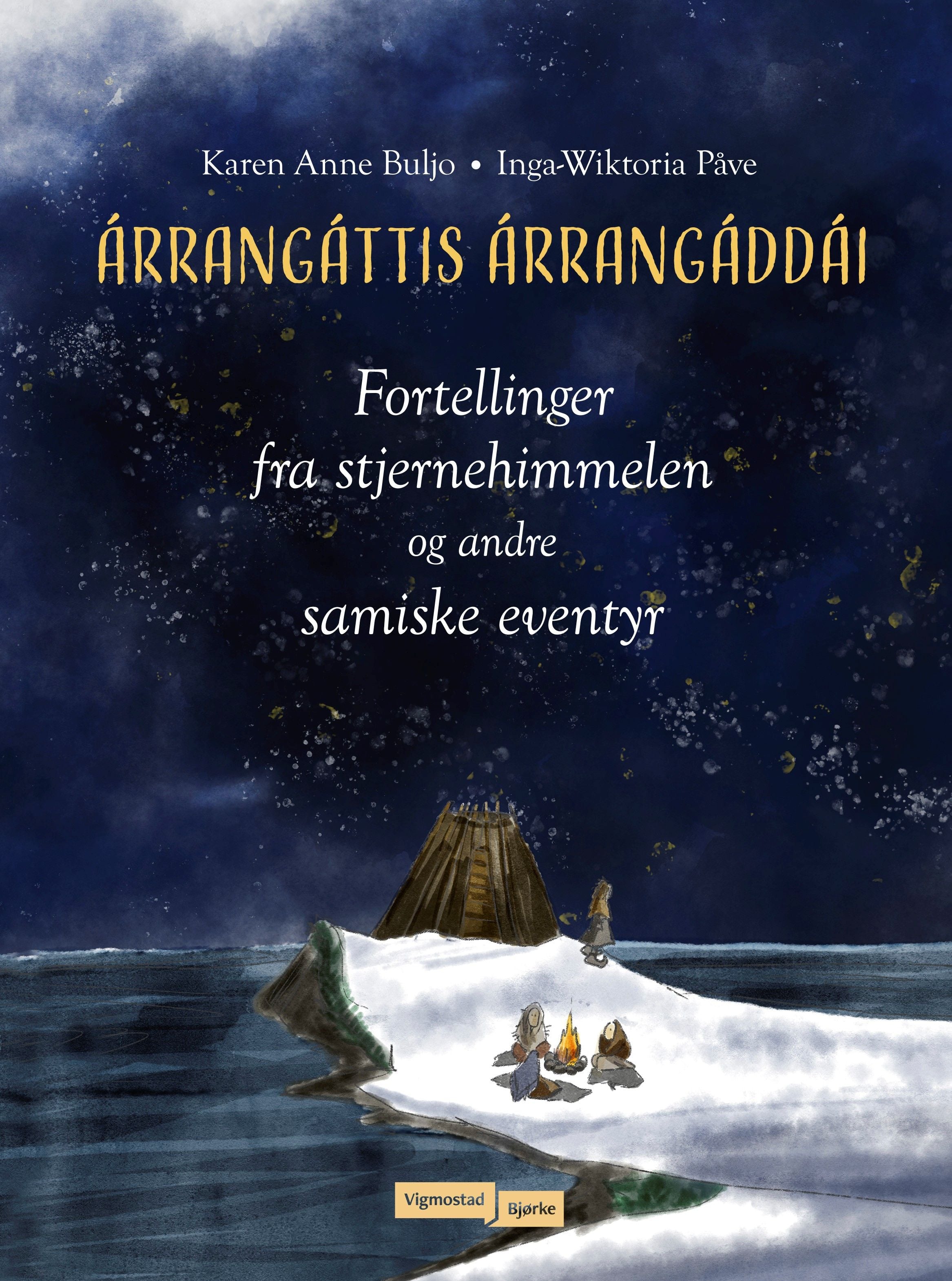 Fortellinger fra stjernehimmelen og andre eventyr fra Sápmi