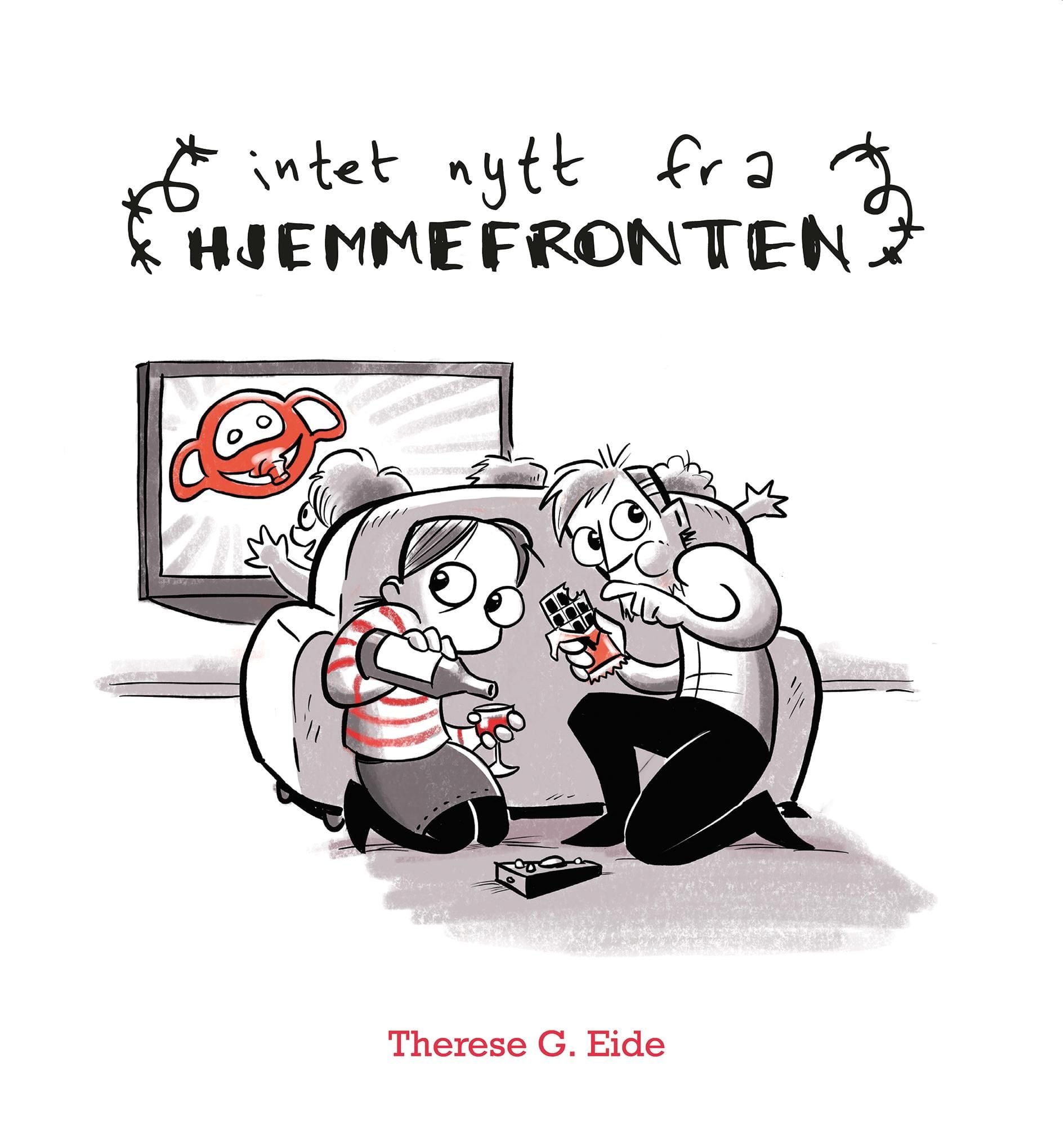 Intet nytt fra hjemmefronten