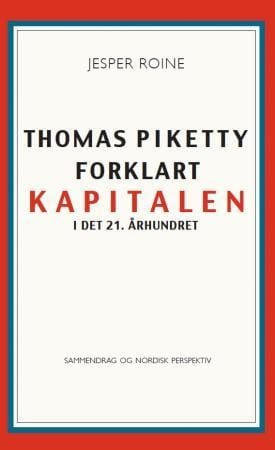 Thomas Piketty forklart