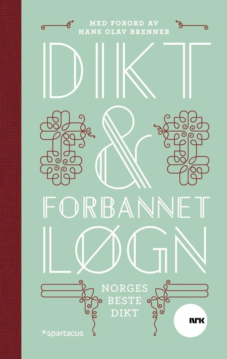 Dikt & forbannet løgn