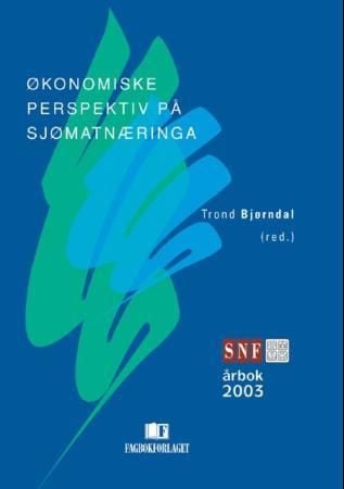 Økonomiske perspektiv på sjømatnæringa