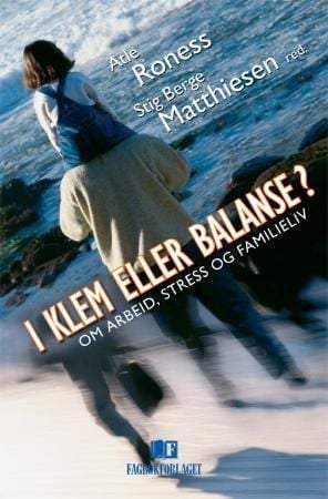I klem eller balanse?