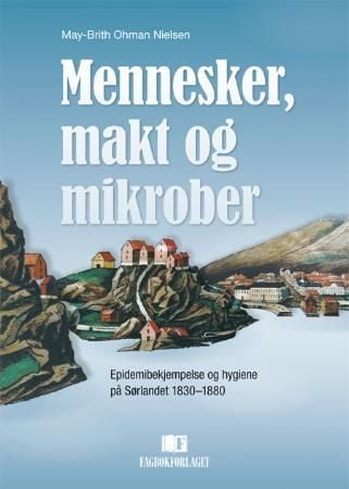 Mennesker, makt og mikrober