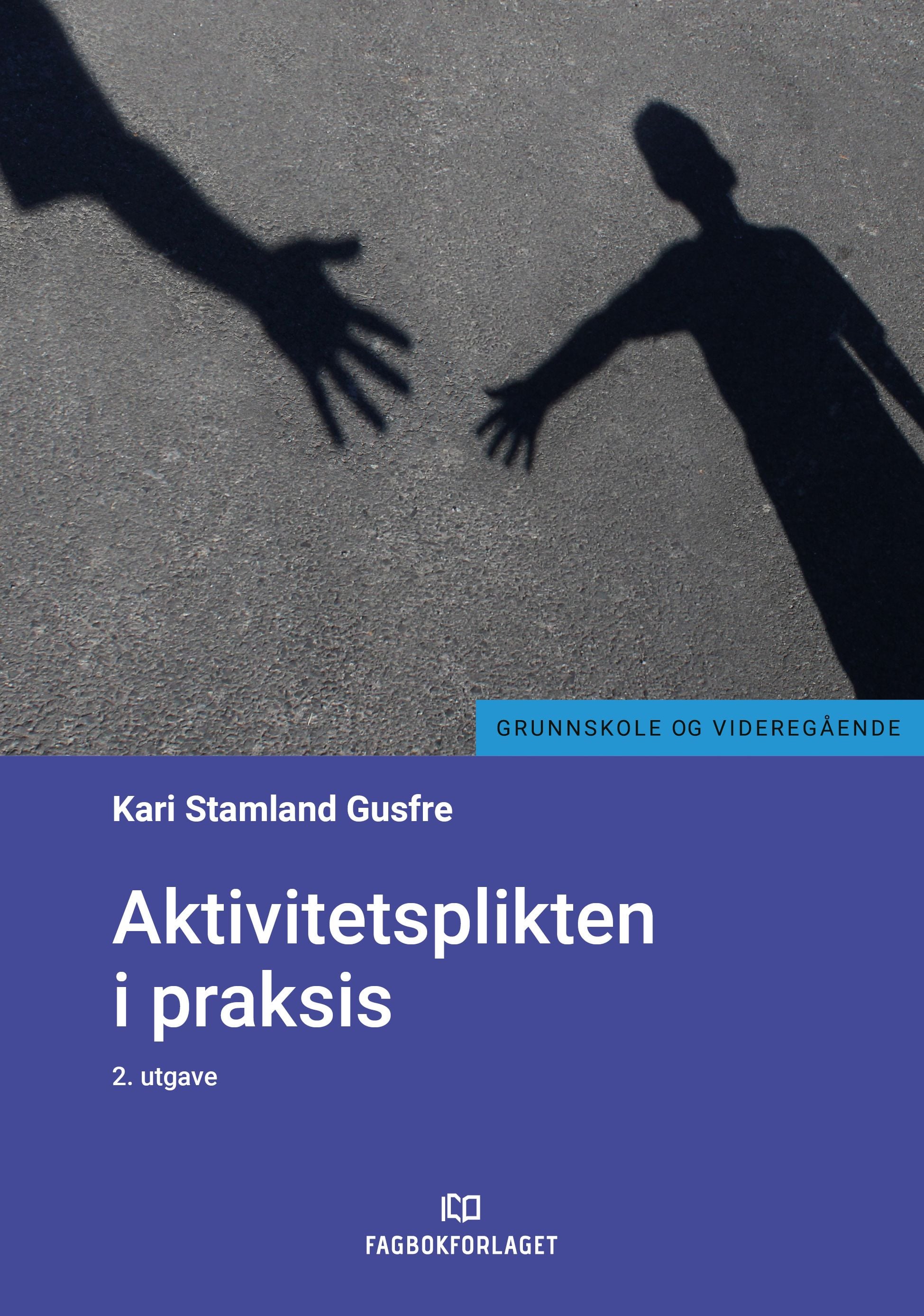 Aktivitetsplikten i praksis