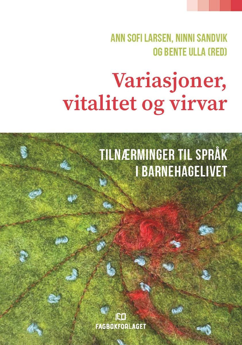 Variasjoner, vitalitet og virvar
