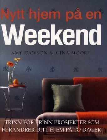 Nytt hjem på en weekend