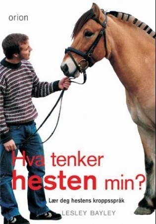 Hva tenker hesten min?