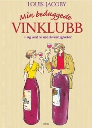 Min beduggede vinklubb