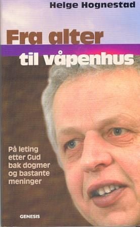Fra alter til våpenhus
