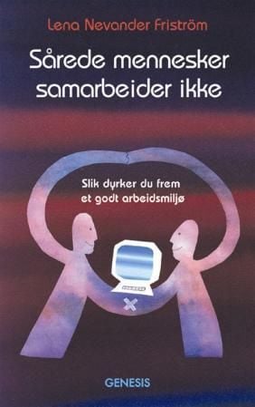 Sårede mennesker samarbeider ikke