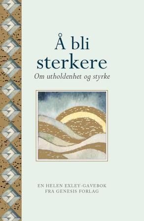Å bli sterkere