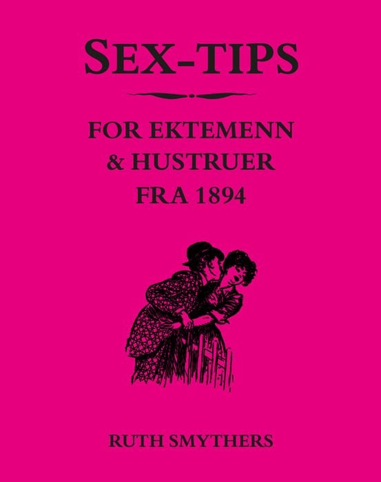 Sex-tips for ektemenn & hustruer