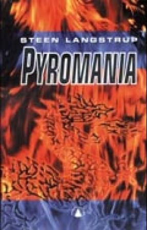 Pyromania