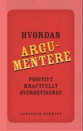 Hvordan argumentere