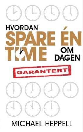 Hvordan spare én time om dagen