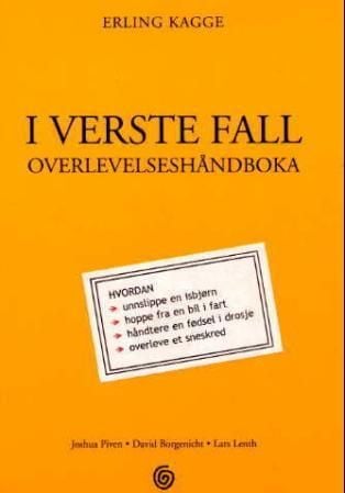 I verste fall