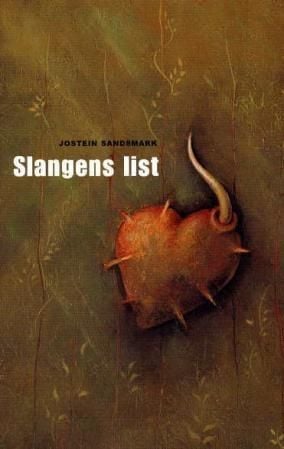 Slangens list