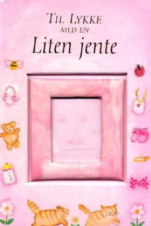 Til lykke med en liten jente
