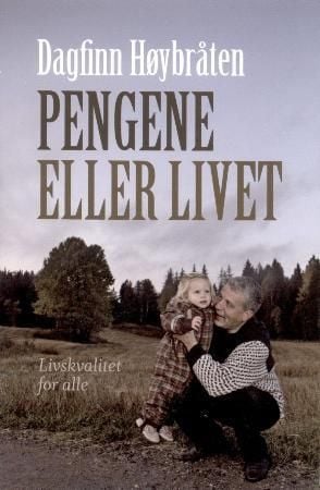 Pengene eller livet