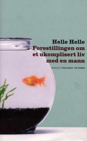 Forestillingen om et ukomplisert liv med en mann
