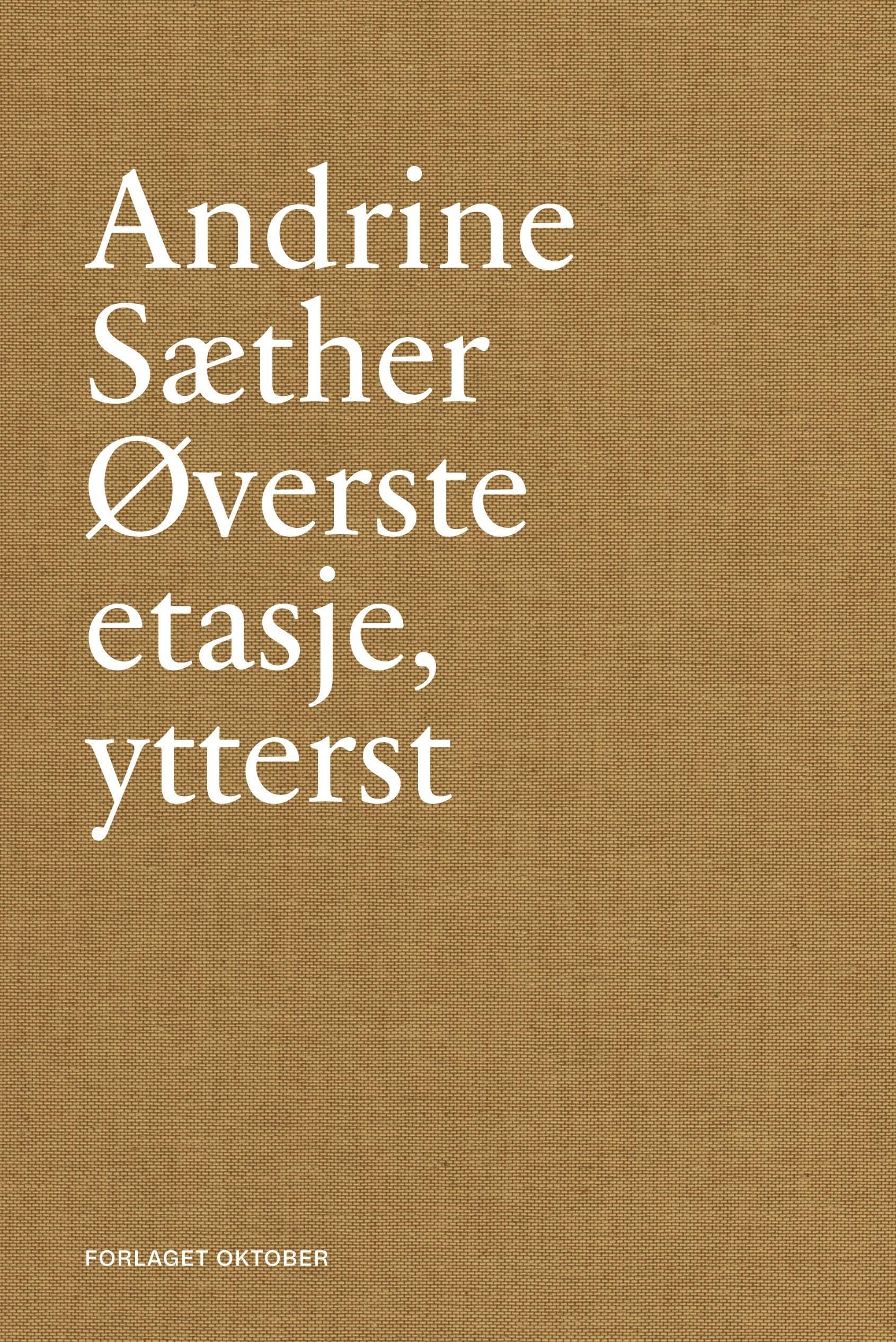 Øverste etasje, ytterst