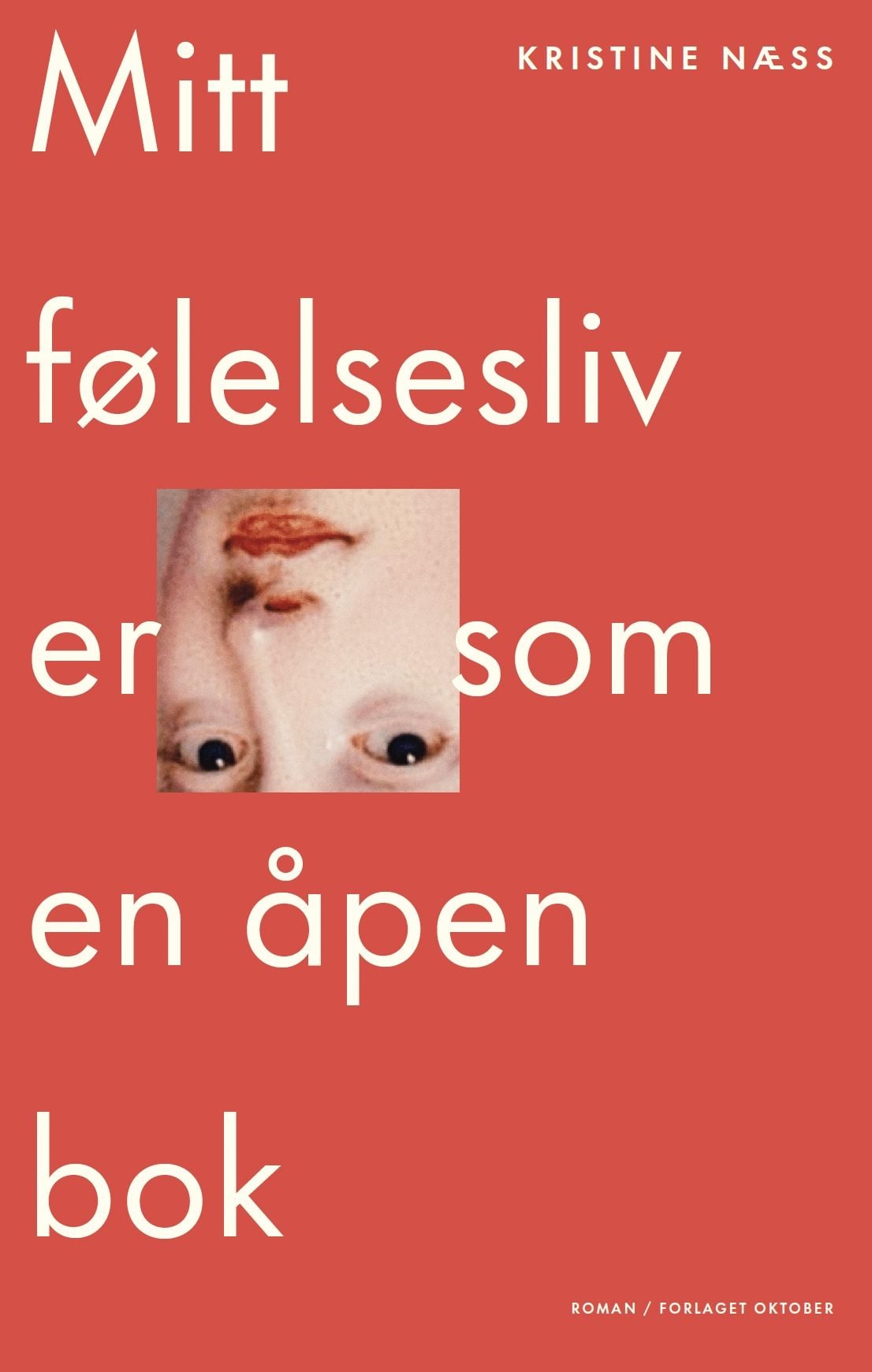 Mitt følelsesliv er som en åpen bok