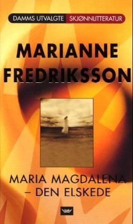 Maria Magdalena - den elskede