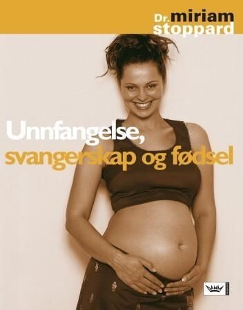 Unnfangelse, svangerskap og fødsel