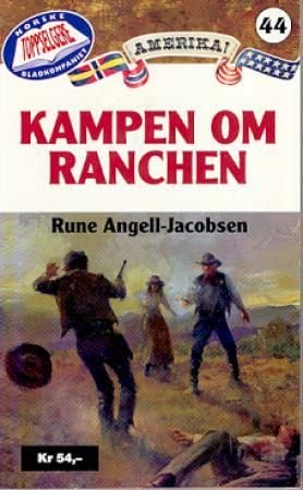 Kampen om ranchen