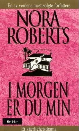 I morgen er du min