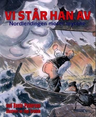 Vi står han av