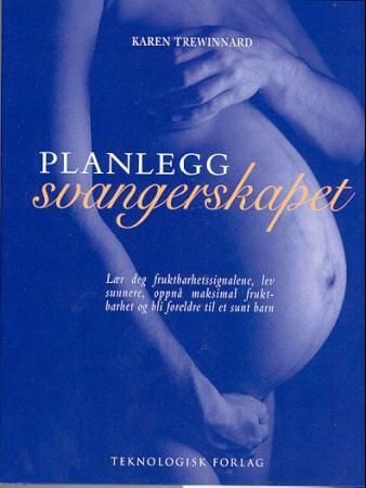 Planlegg svangerskapet