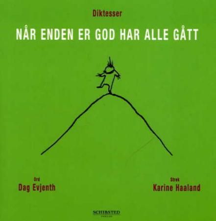 Når enden er god har alle gått
