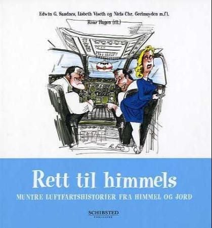 Rett til himmels