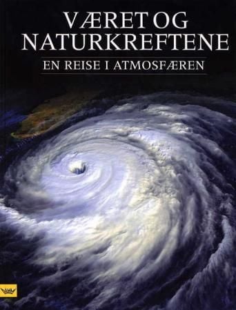 Været og naturkreftene